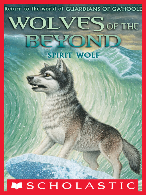 Title details for Spirit Wolf by Kathryn Lasky - Available